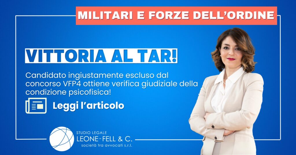 Vittoria al TAR per il concorso VFP4: un candidato ingiustamente escluso ottiene la rivalutazione della condizione psicofisica!