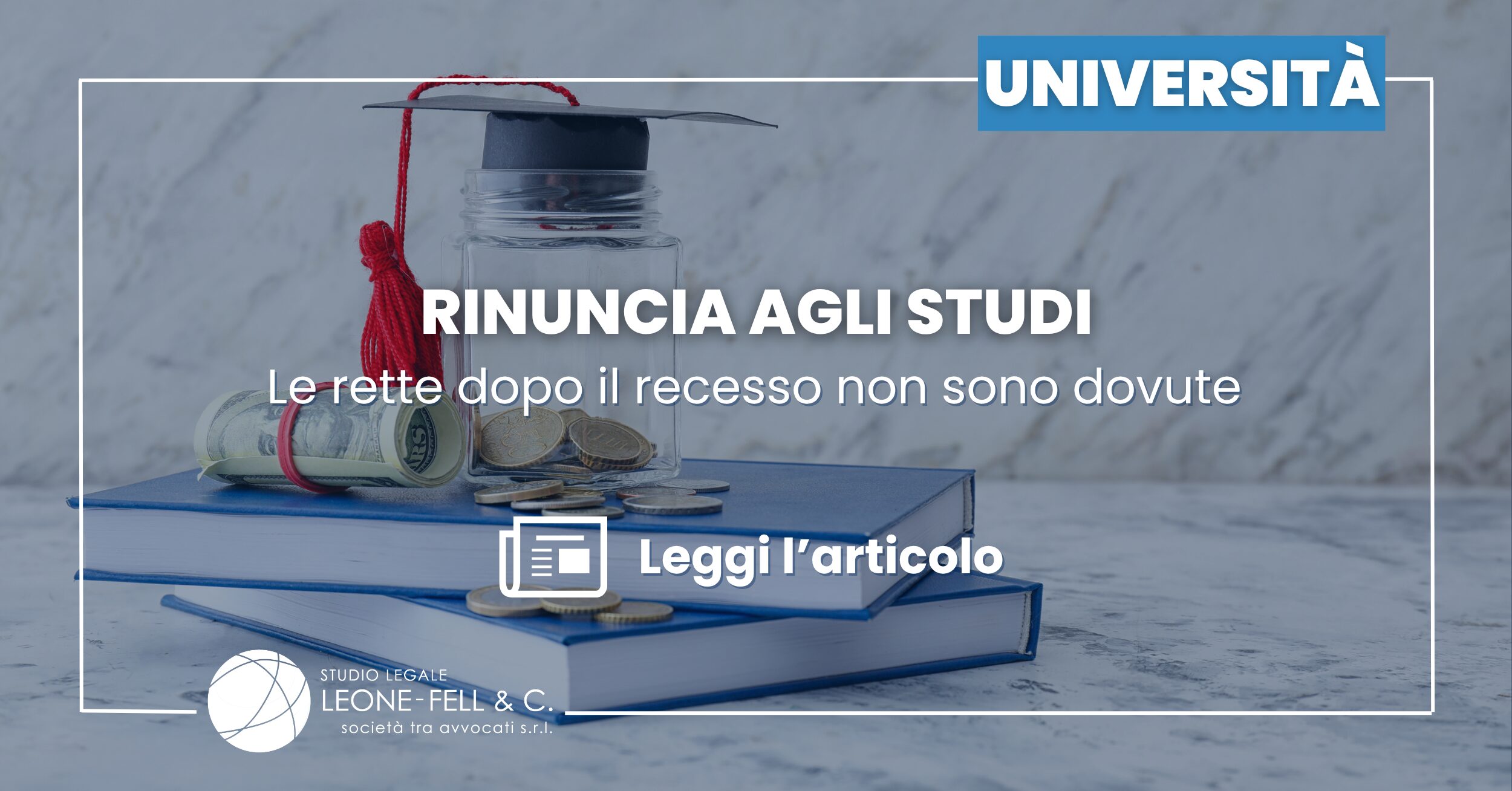 Rinuncia agli studi: le rette dopo il recesso non sono dovute