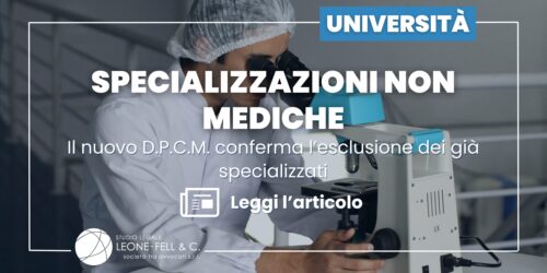 Specializzazioni non mediche: il nuovo D.P.C.M. conferma l’esclusione dei già specializzati