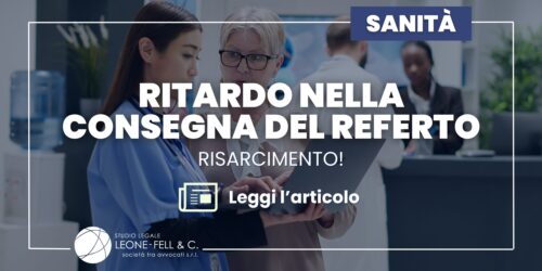 ritardo referto risarcimento