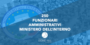 250 funzionari amministrativi