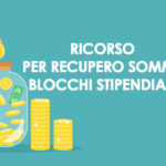 Ricorso per recupero somme – Blocchi stipendiali evidenza