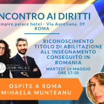Romania MUNTEANU – Incontro ai diritti 14-15 maggio Roma