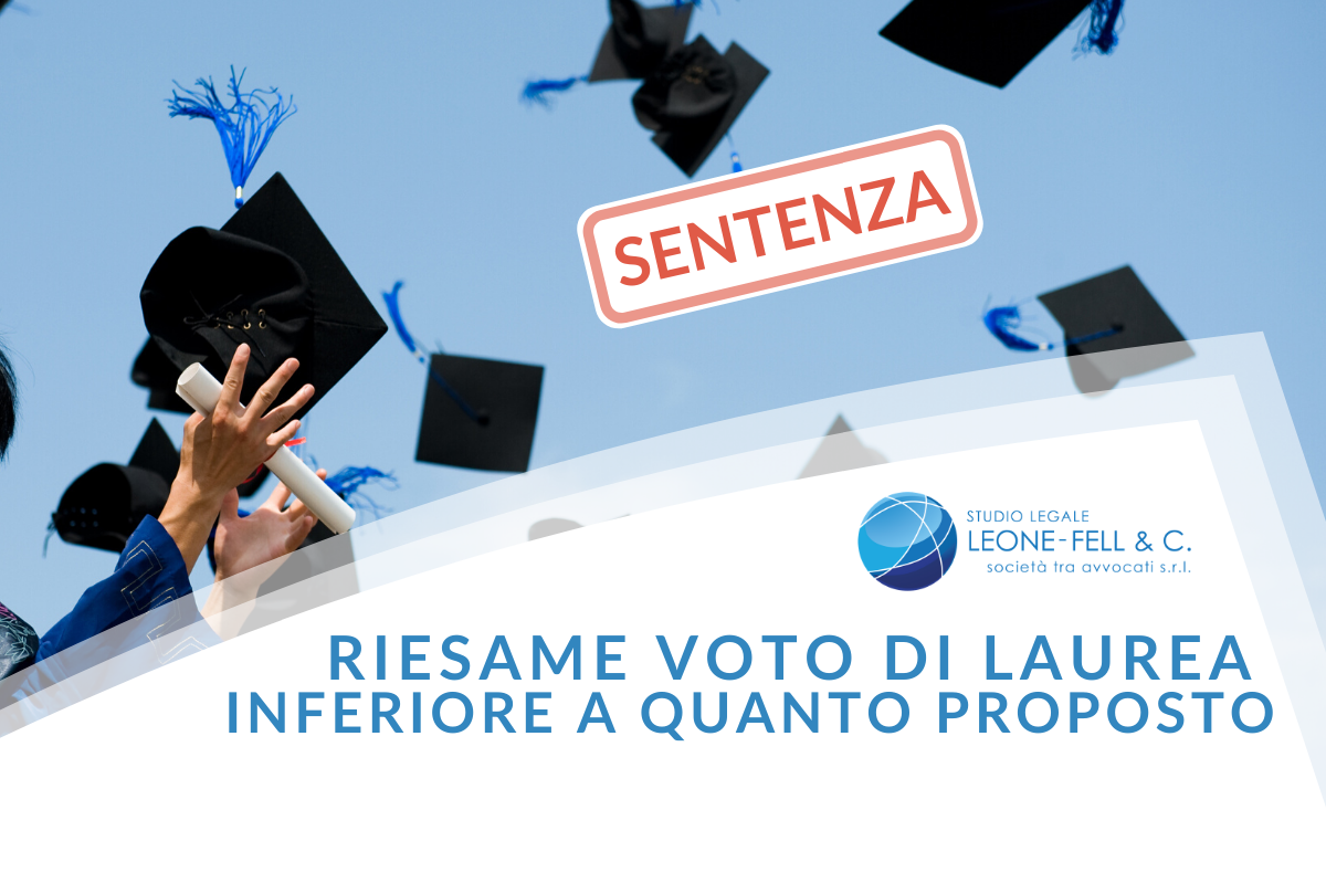 voto di laurea - Avvocato Leone - Fell & C.