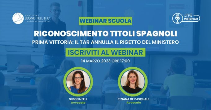 Immagine del webinar, Riconoscimento titoli spagnoli, prima vittoria il Tar annulla il rigetto del Ministero