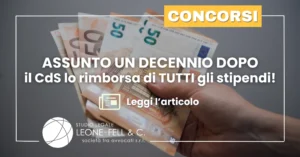 Assunti in ritardo, risarcimento danno: sentenza storica del Consiglio di Stato!