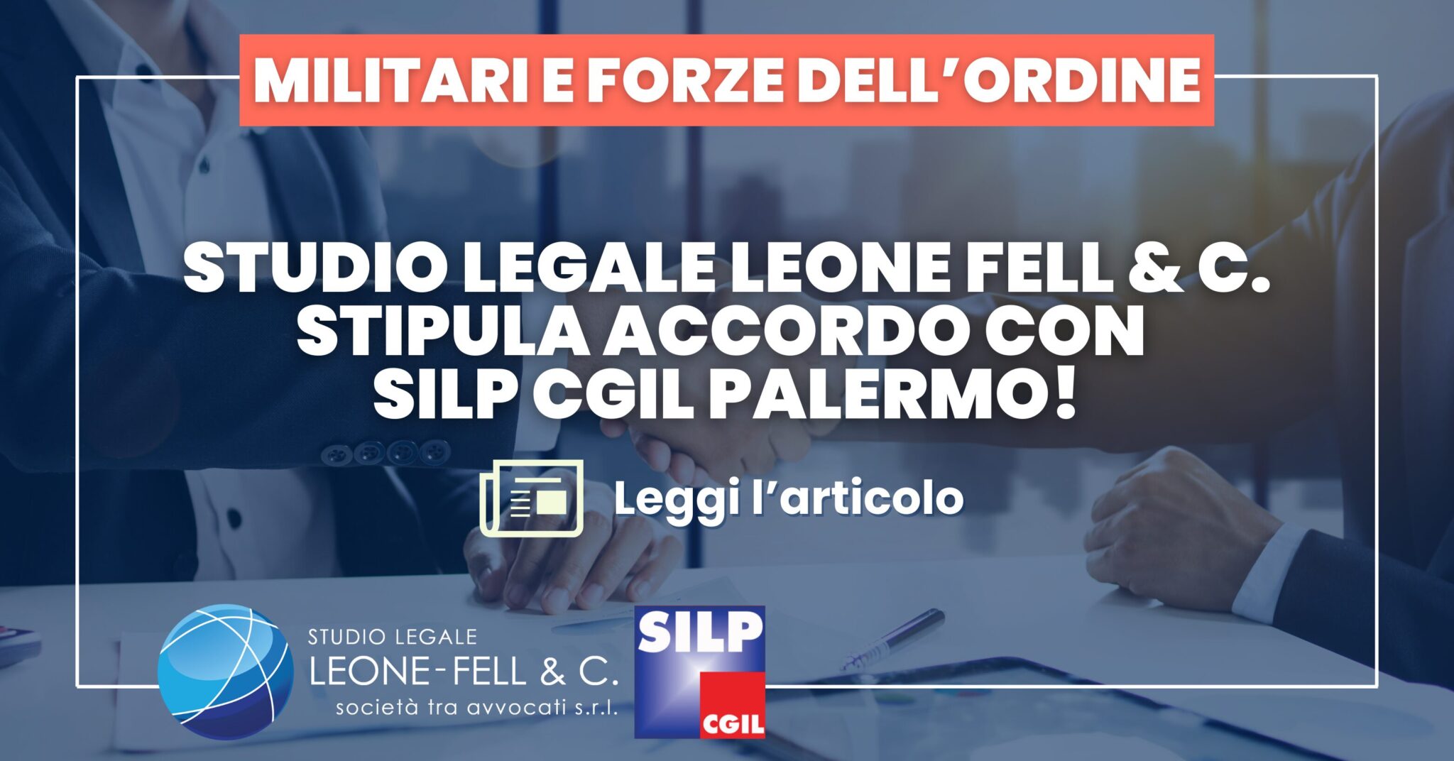 Convenzione SILP CGIL & Studio Legale Leone-Fell & C.!