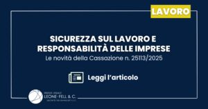 Sicurezza sul lavoro e responsabilità delle imprese