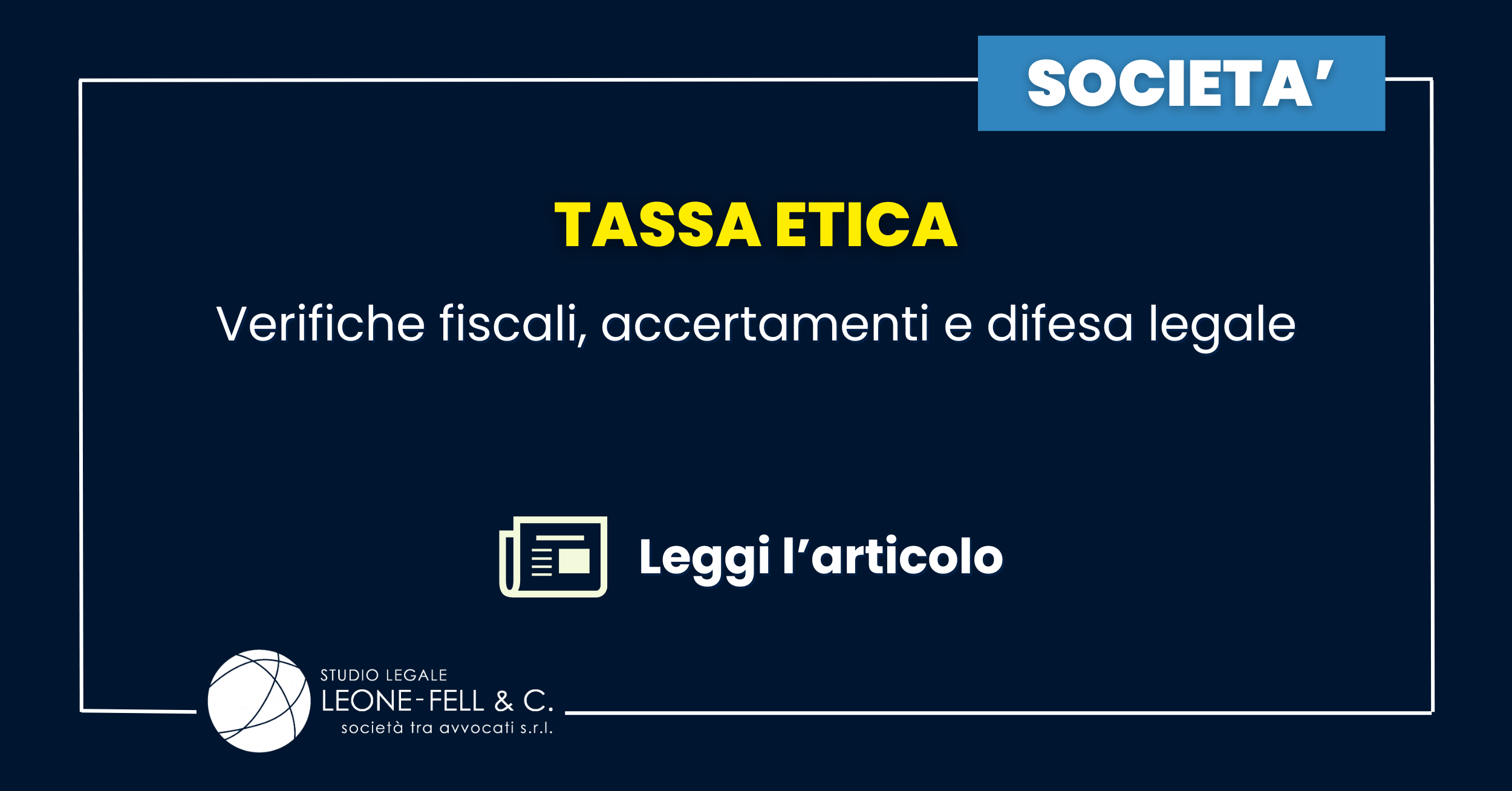 Tassa etica: verifiche fiscali, accertamenti e difesa legale.