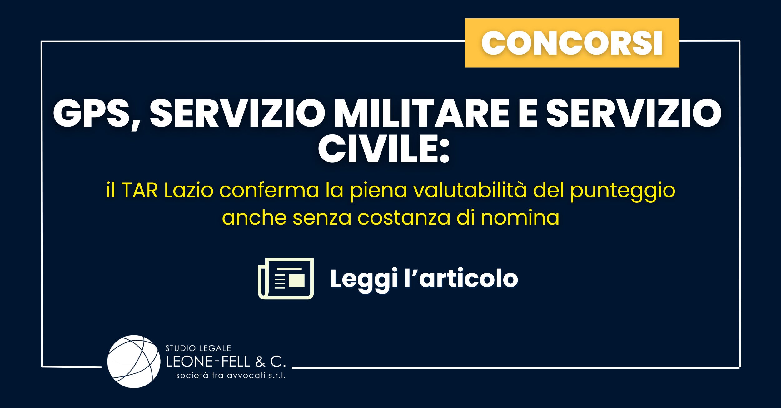 GPS, servizio militare e servizio civile: il TAR Lazio conferma la piena valutabilità del punteggio anche senza costanza di nomina