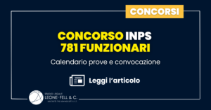 Concorso INPS 781 funzionari: calendario prove e convocazione