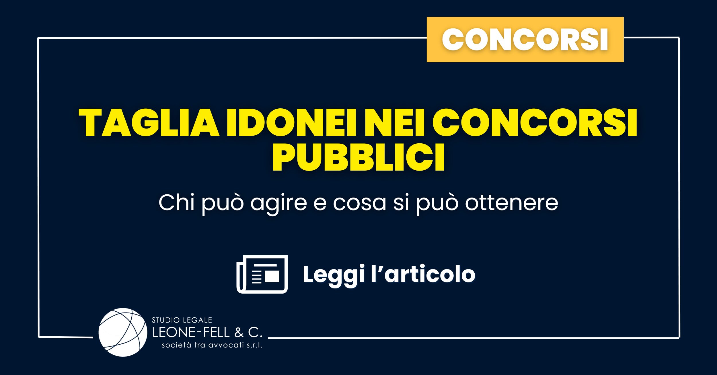 Taglia idonei nei concorsi pubblici: chi può agire e cosa si può ottenere