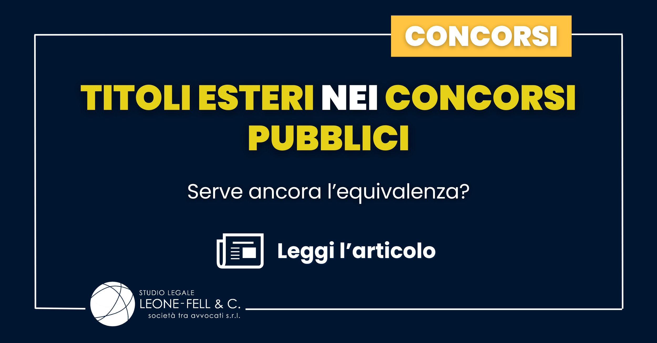 Titoli esteri nei concorsi pubblici: serve ancora l’equivalenza?