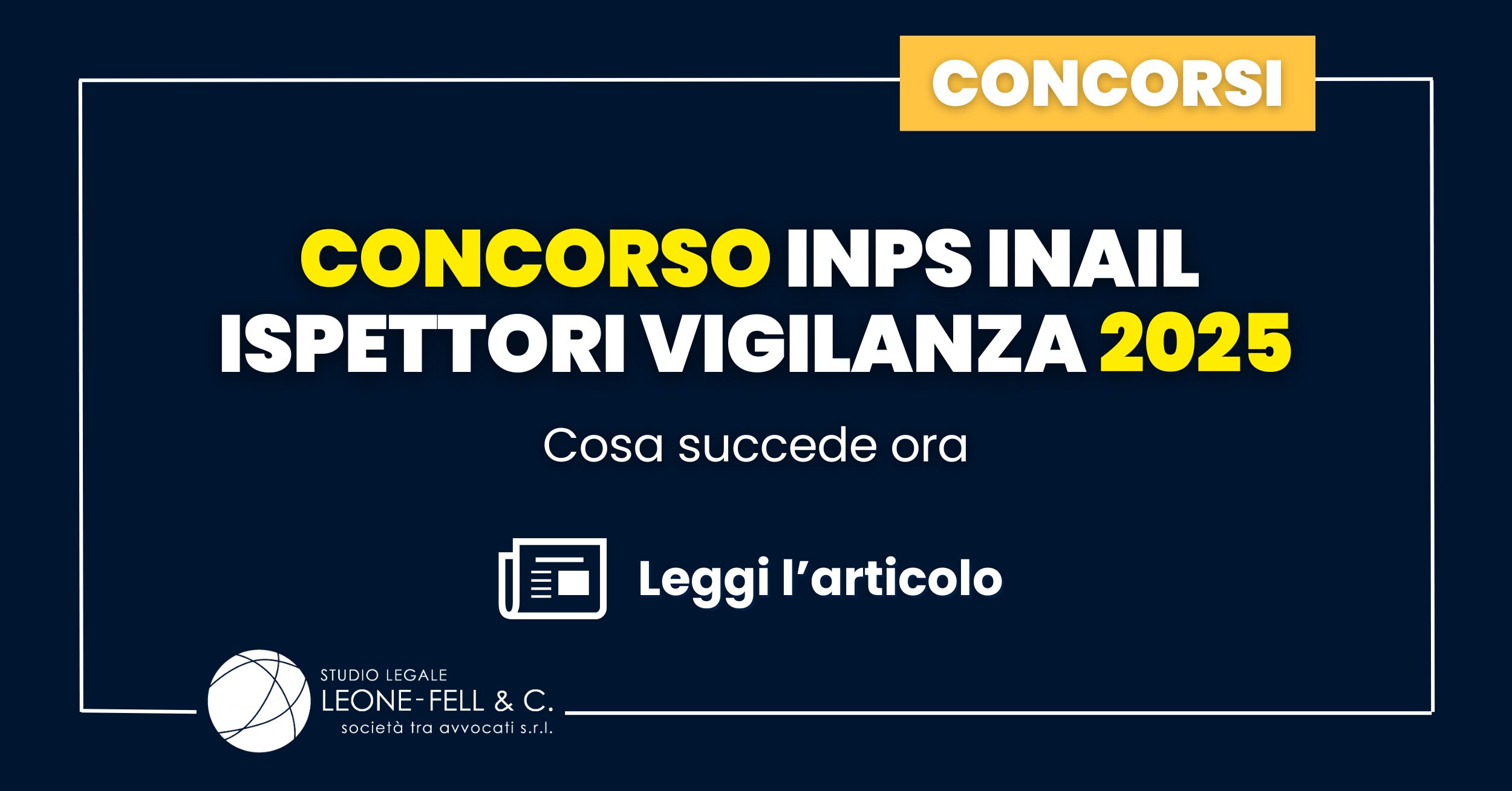 Concorso INPS INAIL ispettori vigilanza 2025: cosa succede ora
