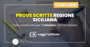 Prove scritte Regione Siciliana: date pubblicate per 7 selezioni. Come tutelarsi