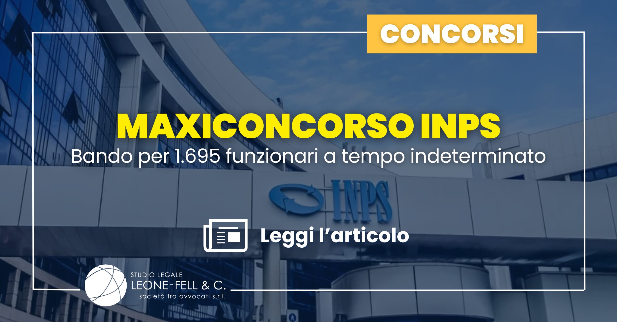 Maxiconcorso INPS: bando per 1.695 funzionari a tempo indeterminato