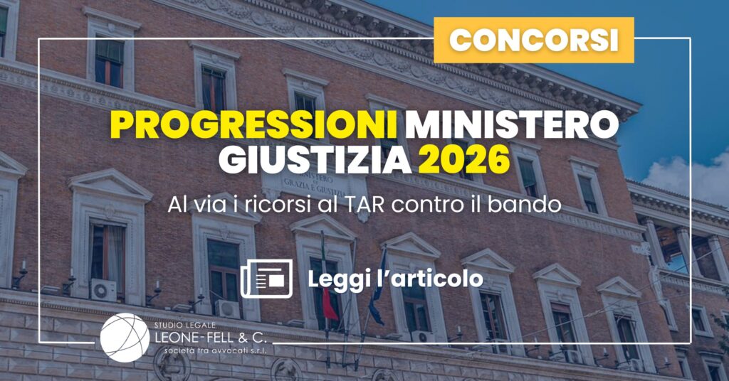 Progressioni Ministero Giustizia 2026: al via i ricorsi al TAR contro il bando