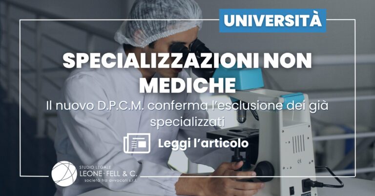 Specializzazioni non mediche: il nuovo D.P.C.M. conferma l’esclusione dei già specializzati