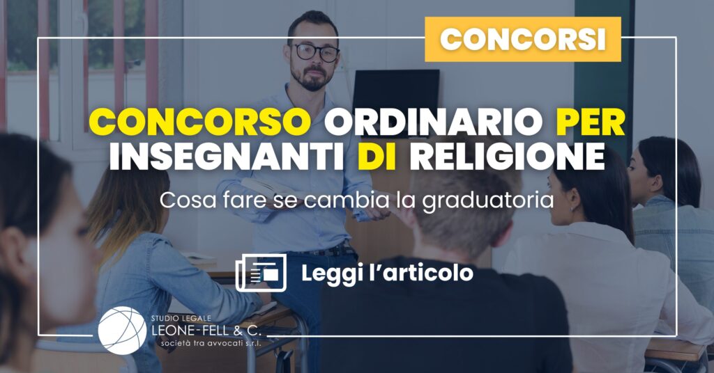 Concorso ordinario per insegnanti di religione: cosa fare se cambia la graduatoria