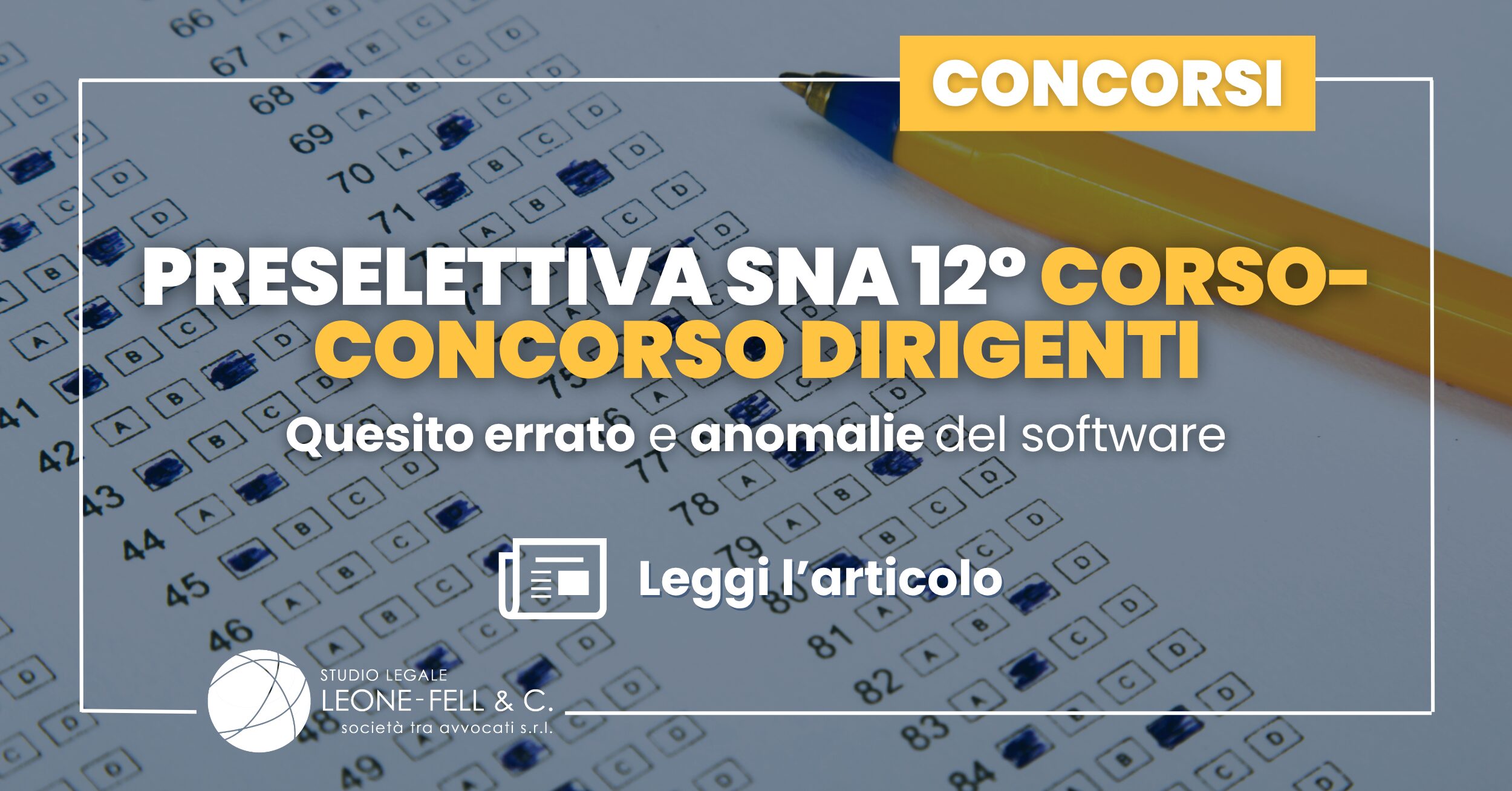 Preselettiva SNA 12° corso-concorso dirigenti: quesito errato e anomalie del software
