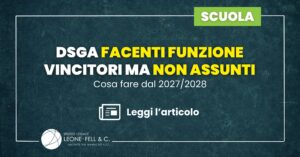 DSGA facenti funzione vincitori ma non assunti: cosa fare dal 2027/2028