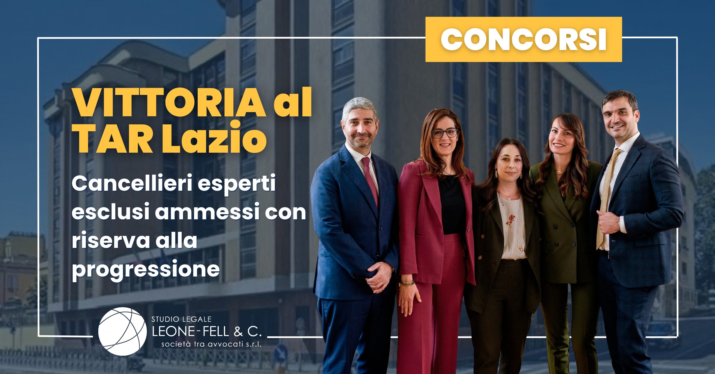 Vittoria al TAR Lazio: cancellieri esperti esclusi ammessi con riserva alla progressione
