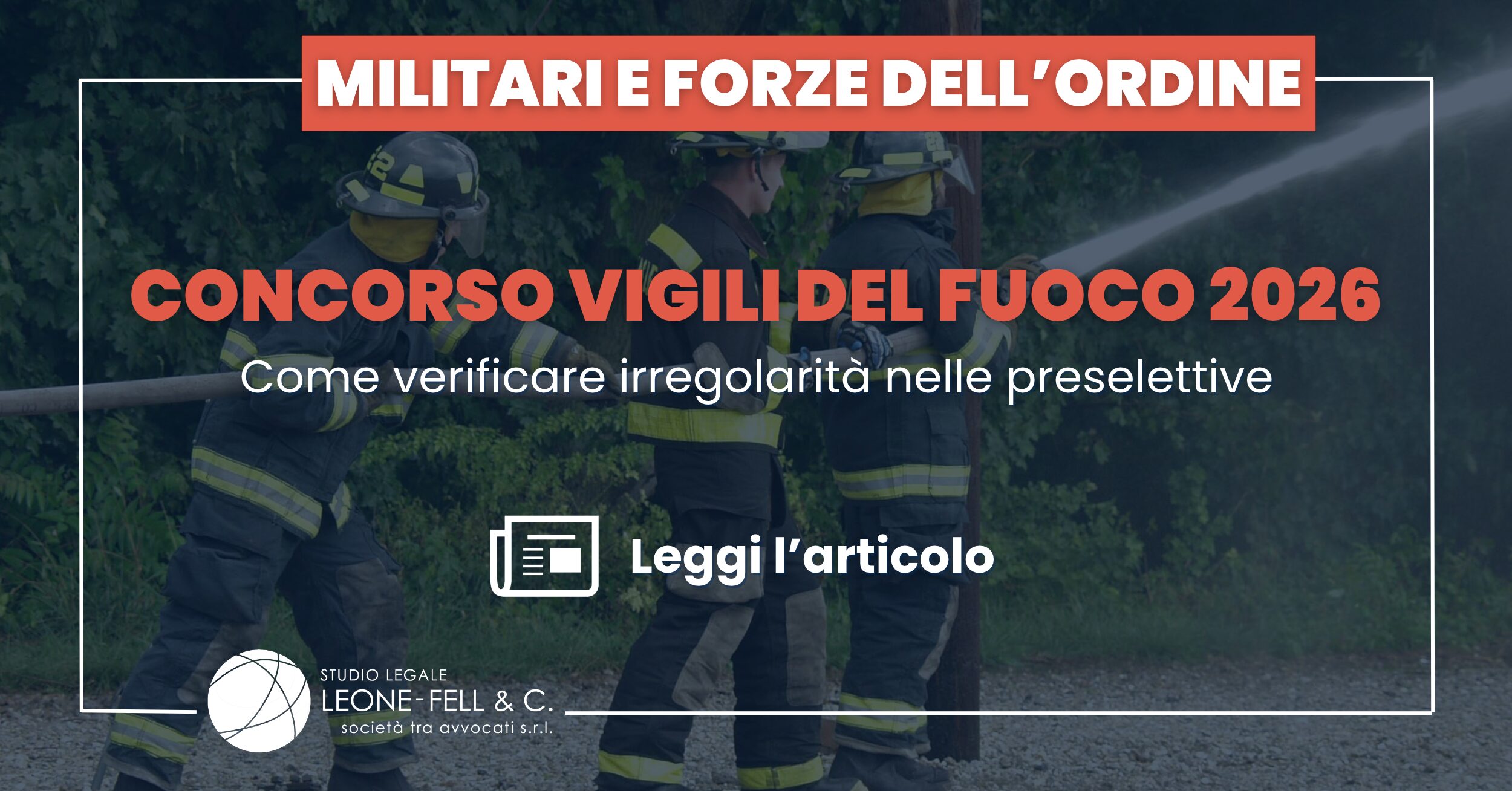 Concorso vigili del fuoco 2026: come verificare irregolarità nelle preselettive