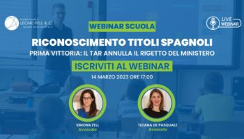 Immagine del webinar, Riconoscimento titoli spagnoli, prima vittoria il Tar annulla il rigetto del Ministero